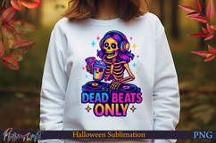 Neon Halloween Sublimation Design | dead beats only Product Image 1