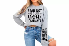 Fear Not He Is With Sleeve SVG, God SVG Design, Faith SVG Product Image 3