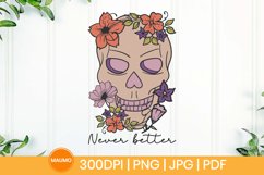 Never better | skull sublimation Product Image 3
