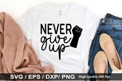 Never give up! SVG - Thyroid Cancer Awareness Design Product Image 1