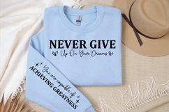 Never give up on your dreams Sleeve SVG Product Image 3