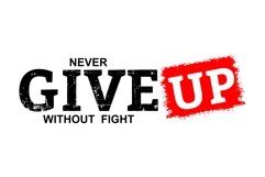 Never Give Up Without Fight - T Shirt Design Product Image 3
