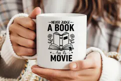 Never Judge a Book by Its Movie SVG, Book Lover SVG, Reading Product Image 3
