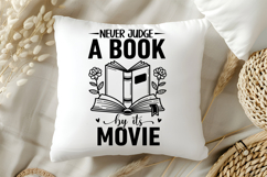 Never Judge a Book by Its Movie SVG, Book Lover SVG, Reading Product Image 5
