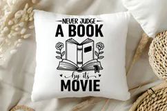 Never Judge a Book by Its Movie SVG, Book Lover SVG, Reading Product Image 5