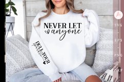 Never Let Anyone Sleeve SVG Product Image 1