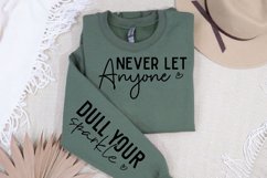 Never Let Anyone Sleeve SVG, Positivity SVG Design Product Image 2
