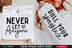 Never Let Anyone Sleeve SVG, Motivational SVG Design Product Image 1