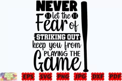 Never Let The Fear Of Striking Out SVG | Baseball SVG | PNG Product Image 3