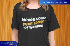 Never Lose Your Sense of Wonder SVG Product Image 1