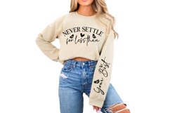 Never Settle for Less Than Sleeve SVG Design Product Image 3