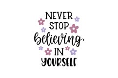 Never Stop Believing SVG Cut File Product Image 1