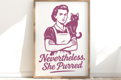Nevertheless She Purred SVG Feminist Cat Lady Retro Quote Product Image 2