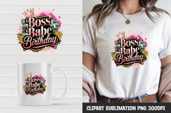 Boss Babe Birthday T-Shirt Sublimation PNG Product Image 1