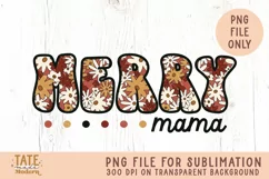 MERRY mama PNG for sublimation - retro Christmas shirt PNG Product Image 1