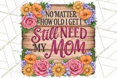 Mom Png | Mama Quotes | Rustic Floral Wood Signs PNG Product Image 7
