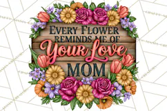 Mom Png | Mama Quotes | Rustic Floral Wood Signs PNG Product Image 9