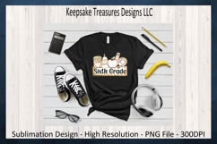 Sixth Grade Back to School T-Shirt Png Sublimation Printable Product Image 2