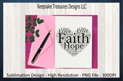 Faith Hope And Love, Heart Shape, Sublimation PNG Design Product Image 5