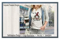 'Tis The Season, #2, Christmas, Gnome, Sublimation PNG Product Image 2