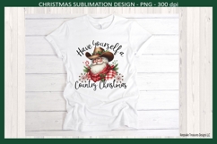 Have Yourself a Country Christmas, Cowboy Santa, Sublimation Product Image 4