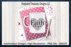 Faith Hope And Love, Heart Shape, Sublimation PNG Design Product Image 3