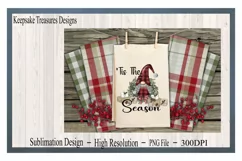 'Tis The Season, Gnome Illustration, Sublimation PNG Product Image 4