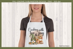 Cooking With Love And Joy Sublimation Png, Fall Gnome Product Image 3
