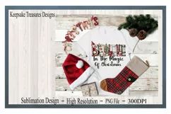 Believe In The Magic Of Christmas. Sublimation PNG Product Image 2