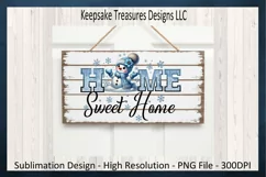 Home Sweet Home, Winter Snowman, Sublimation PNG Design Product Image 4