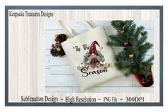 'Tis The Season, Gnome Illustration, Sublimation PNG Product Image 5
