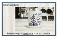 I will Dwell In The House Of The Lord, Psalm 23:6, PNG Product Image 6