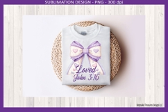 Valentine Coquette Bow, Loved John 3:16 Sublimation Png Product Image 2