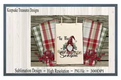 'Tis The Season, #2, Christmas, Gnome, Sublimation PNG Product Image 5