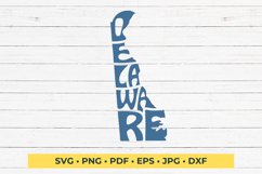 Delaware SVG cut file in the shape of the state Product Image 1