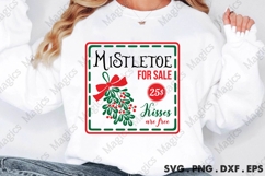 Mistletoe For Sale Kisses Are Free SVG Product Image 2