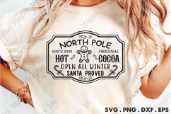 North Pole Since 2023 Original Hot Cocoa Open All Winter San Product Image 2