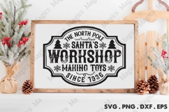 The North Pole Santa S Workshop Making Toys Since 1936 SVG Product Image 1