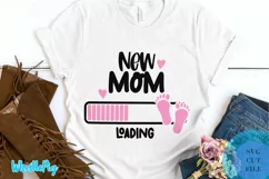 New Mom Loading SVG New Mom SVG Newborn SVG New Baby SVG Product Image 1