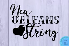 New Orleans Strong SVG Louisiana Strong Louisiana SVG Nola Product Image 2