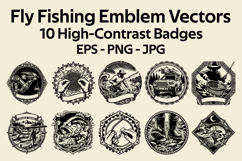 Fly Fishing Emblem Vector Bundle: 10 High-Contrast Badges Product Image 1