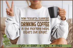 New Research Suggests Coffee SVG File Product Image 1