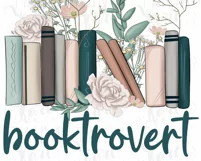 Flowers Books | Love Reading | Booktrovert Png | Sublimation Product Image 10