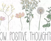 Grow Positive Thoughts Png | Sublimation Download Product Image 10