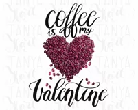 Coffee Is My Valentine | Digital Download | Pink Heart Png Product Image 11