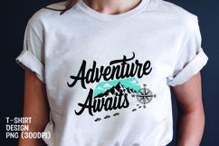Adventure awaits quote tshirt sublimation png Product Image 1