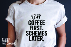 Sarcastic Coffee quote sublimation tshirt design Product Image 1