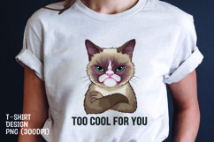 CAT SARCASTIC QUOTE SUBLIMATION T-SHIRT DESIGN Product Image 1