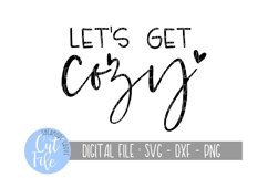 Let&#039;s Get Cozy - Winter Holiday SVG Product Image 2
