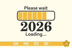 New Year 2026 Loading Svg cut Files are perfect for your holiday crafting needs. This Design will add a touch of charm to your projects.